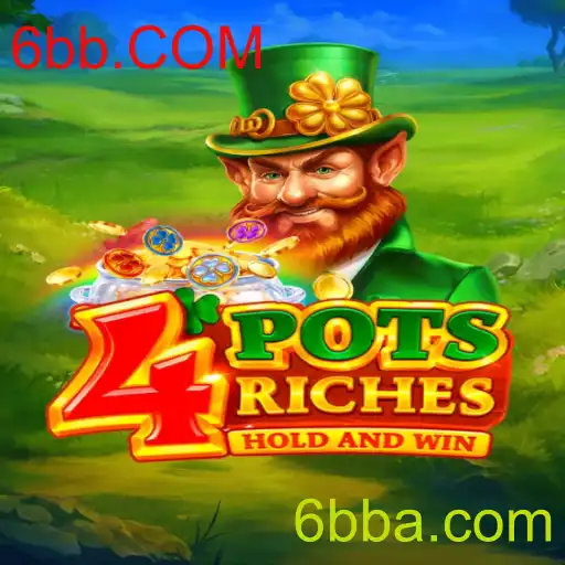 Explorando o Fascinante Mundo de 4potsriches e a Inovação da Plataforma 6bb.COM