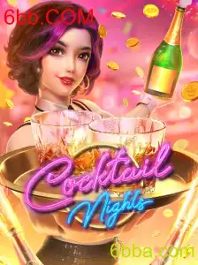 CocktailNights: Um Mergulho no Mundo dos Coquetéis e Entretenimento com 6bb.COM