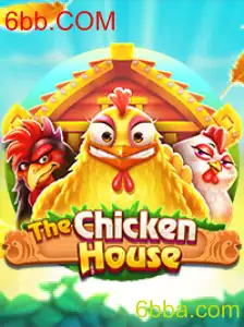 Descubra a Emoção de TheChickenHouse: O Jogo do Momento impulsionado por 6bb.COM